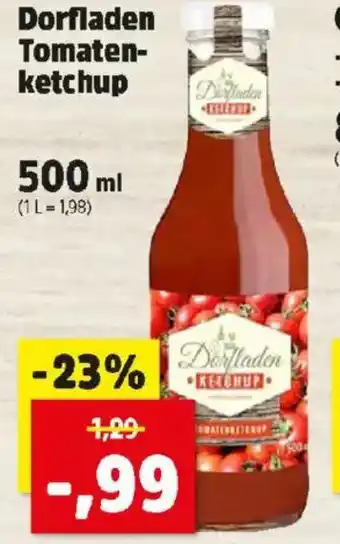 Thomas Philipps Dorfladen Tomaten ketchup Angebot