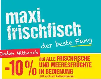 Maximarkt maxi. frischfisch Angebot