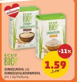 PENNY ECHT BIO! DINKELMEHL od. DINKELVOLLKORNMEHL Angebot