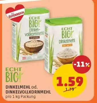 PENNY ECHT BIO! DINKELMEHL od. DINKELVOLLKORNMEHL Angebot