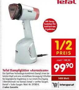Interspar Tefal Dampfglätter Aerosteam Angebot