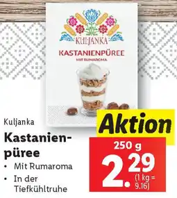 Lidl Kuljanka Kastanienpüree Angebot