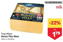 MPreis Tirol Milch Kaiser Max Käse Angebot