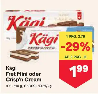 MPreis Kägi Fret Mini oder Crisp'n Cream Angebot