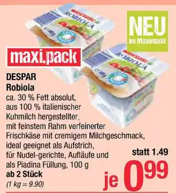 Maximarkt Despar Robiola Angebot
