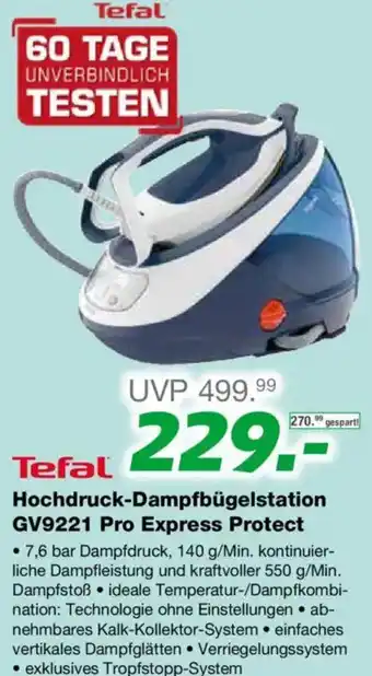 EP Tefal Hochdruck-Dampfbügelstation GV9221 Pro Express Protect Angebot