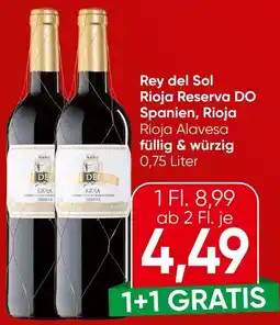 Spar Rey del Sol Rioja Reserva DO Spanien Rioja Angebot