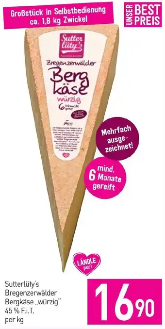 Sutterlüty Sutterlüty's Bregenzerwälder Bergkäse,,würzig" 45% F.i.T. Angebot