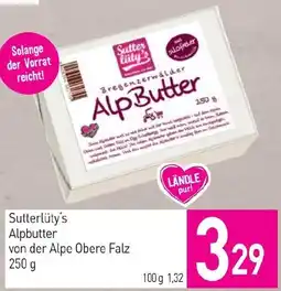 Sutterlüty Sutterlüty's Alpbutter von der Alpe Obere Falz Angebot