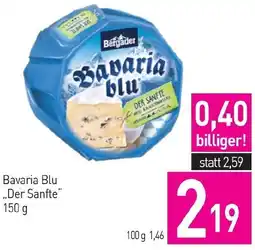 Sutterlüty Bavaria Blu ,,Der Sanfte Angebot