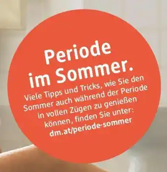 dm dm.at/periode-sommer Angebot