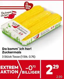 Billa Da komm' ich her! Zuckermais Angebot