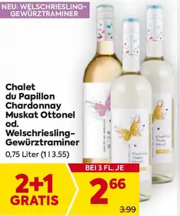 Billa Chalet du Papillon Chardonnay Muskat Ottonel od. Welschriesling Gewürztraminer Angebot