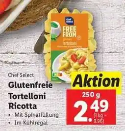 Lidl Chef Select Glutenfreie Tortelloni Ricotta Angebot