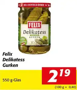 Nah&Frisch Felix delikatess gurken Angebot