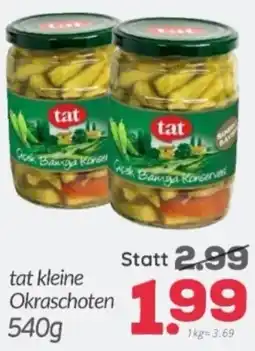 ETSAN Tat kleine okraschoten Angebot