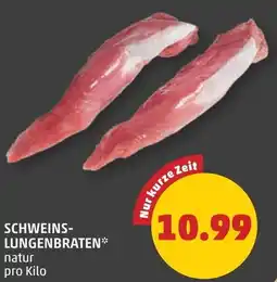 PENNY Schweins- lungenbraten Angebot