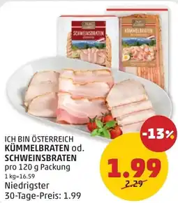 PENNY Ich bin österreich kümmelbraten od. schweinsbraten Angebot