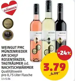 PENNY Weingut pmc münzenrieder am schilf rosentänzer, tagträumer od. nachtschwärmer Angebot