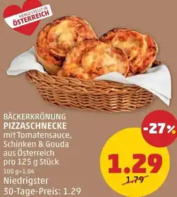 PENNY Bäckerkrönung pizzaschnecke Angebot