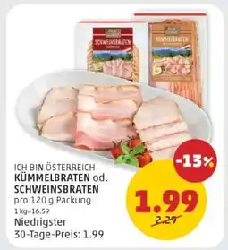 PENNY KÜMMELBRATEN od. SCHWEINSBRATEN Angebot