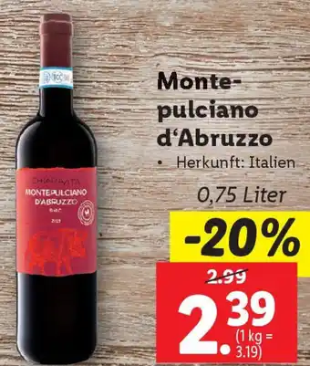 Lidl Monte- pulciano d'Abruzzo Angebot