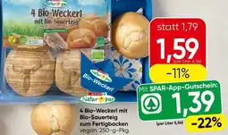 Spar 4 Bio Weckerl mit Bio Sauerteig Fertigbacke Angebot