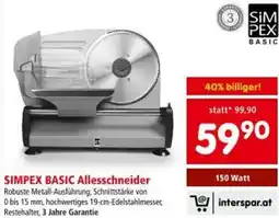 Interspar Simpex basic allesschneider Angebot