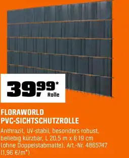 OBI Floraworld pvc-sichtschutzrolle Angebot