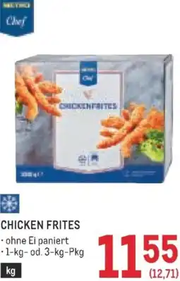 Metro Chicken frites Angebot