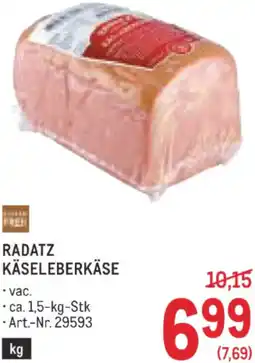 Metro Radatz käseleberkäse Angebot
