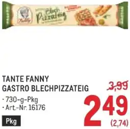 Metro Tante fanny gastro blechpizzateig Angebot