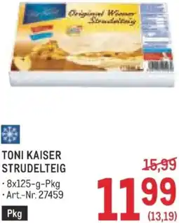 Metro Toni kaiser strudelteig Angebot