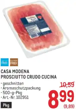 Metro Casa modena prosciutto crudo cucina Angebot