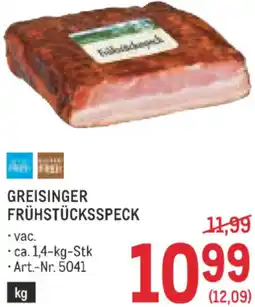 Metro Greisinger frühstücksspeck Angebot