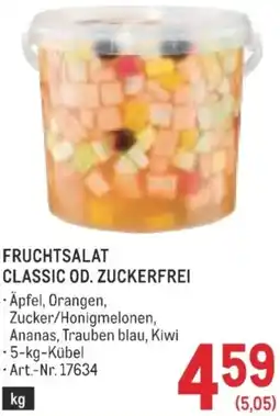 Metro Fruchtsalat classic od. zuckerfrei Angebot