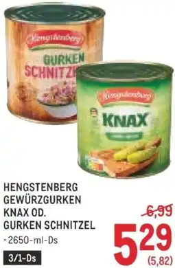 Metro Hengstenberg gewürzgurken knax od. gurken schnitzel Angebot
