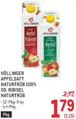 Metro Höllinger apfelsaft naturtrüb od. ribisel naturtrüb Angebot