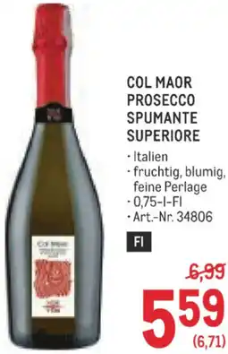 Metro Col maor prosecco spumante superiore Angebot