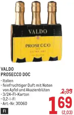 Metro Valdo prosecco doc Angebot