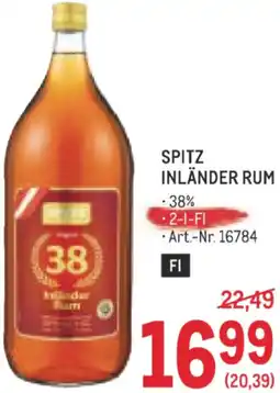 Metro Spitz inländer rum Angebot