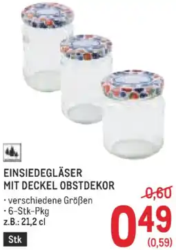 Metro Einsiedegläser mit deckel obstdekor Angebot