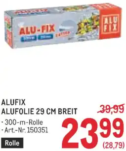 Metro Alufix alufolie Angebot