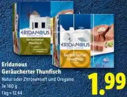 Lidl Eridanous Geräucherter Thunfisch Angebot