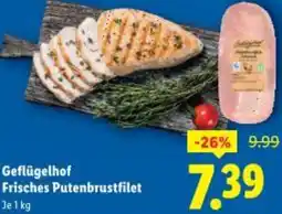 Lidl Geflügelhof Frisches Putenbrustfilet Angebot