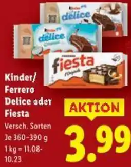 Lidl Kinder/ Ferrero Delice ader Fiesta Angebot
