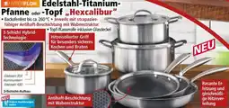 Norma HYPERFLON Edelstahl Titanium Pfanne oder Topf Hexcalibur Angebot
