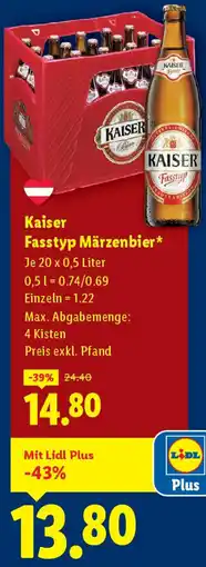 Lidl Kaiser Fasstyp Märzenbier Angebot