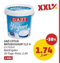 PENNY GAZI CIFTLIK NATURJOGHURT 3,5 % Angebot