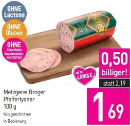 Sutterlüty Metzgerei Broger Pfefferlyoner Angebot